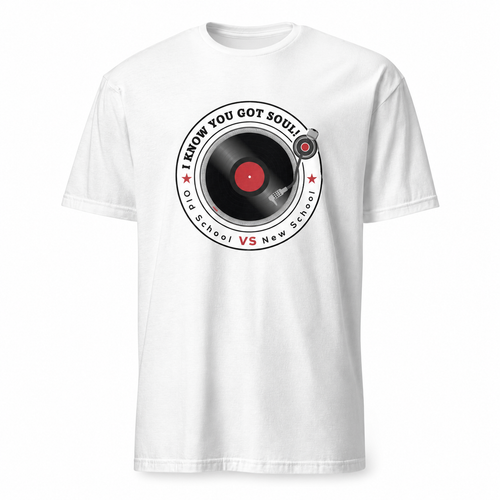 I Know You Got Soul Signature Tee