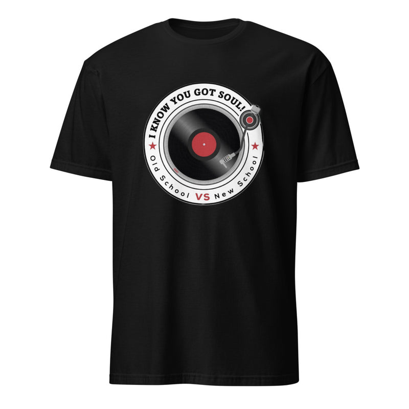 I Know You Got Soul Signature Tee