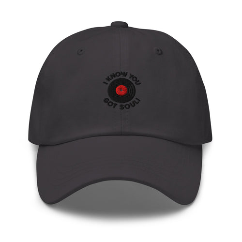 I Know You Got Soul Classic Hat